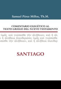 comentario exegético nuevo testamento santiago samuel perez