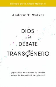 Dios y el debate transgénero