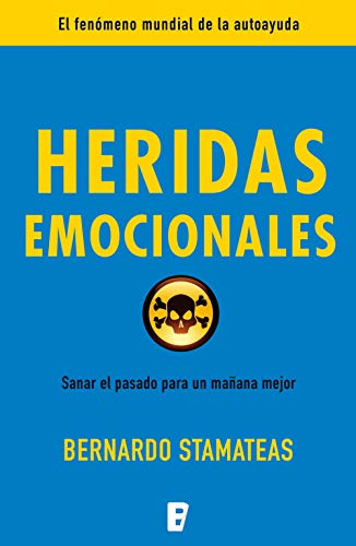 Heridas Emocionales Bernardo-Stamateas