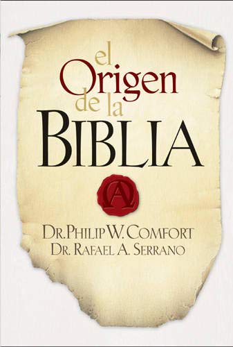Philip Wesley Comfort - El Origen de la Biblia