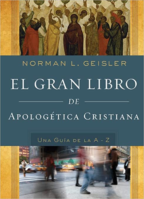 el gran libro de apologetica cristiana