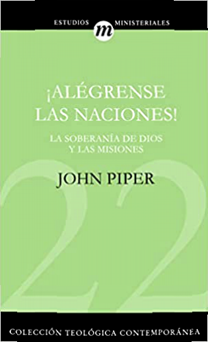 Alegrense las naciones PDF John Piper