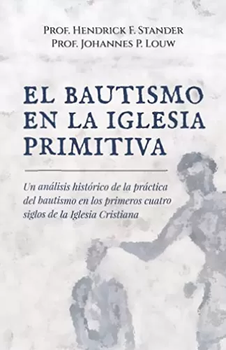 El bautismo en la Iglesia Primitiva PDF Libro