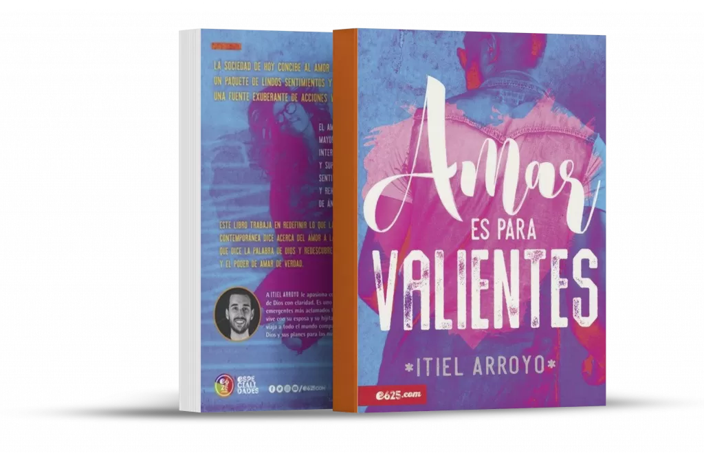 Itiel Arroyo amar es para valientes