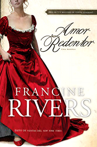 Amor Redentor Francine Rivers PDF