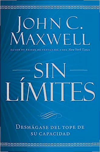 Sin Limites John C. Maxwell