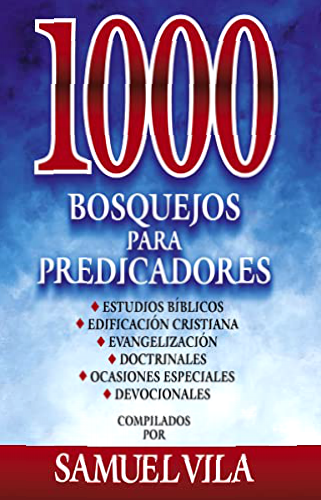 1000 bosquejos para predicadores PDF Samuel Vila